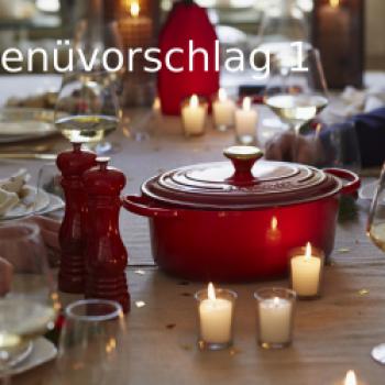 Menüvorschlag 1 - (c) Le Creuset